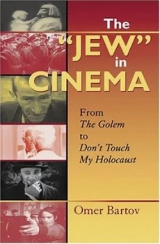 Image of The jew in Cinema by Omer Bartov Book