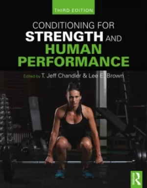 Image of Conditioning for Strength and Human PerformanceThird Edition