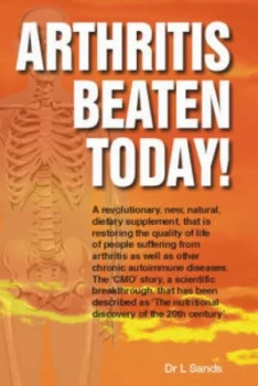Image of Arthritis Beaten Today by L Sands Paperback