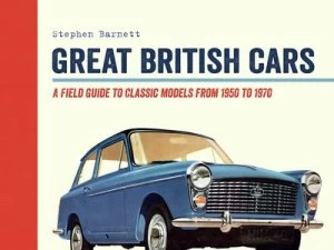 Image of Great British Cars by Stephen Barnett Hardback