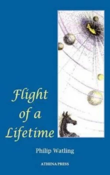 Image of Flight of a Lifetime by Philip Watling Paperback