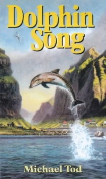 Image of Dolphinsong by Michael Tod Hardback