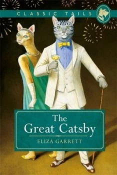 Image of The Great Catsby by Eliza Garrett Hardback