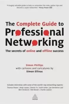 Image of The complete guide to professional networking by Simon Phillips