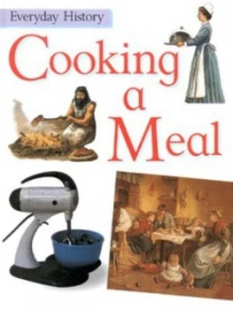 Image of Cooking a Meal by Rupert Matthews Hardback