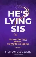 Image of hes lying sis uncover the truth behind his words and actions volume 1
