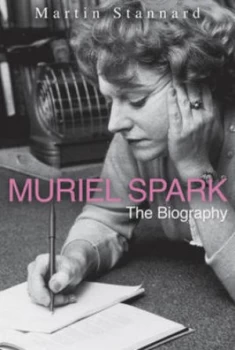 Image of Muriel Spark by Martin Stannard Hardback