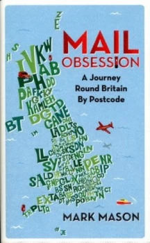 Image of Mail Obsession by Mark Mason Hardback