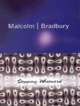 Image of Stepping Westward by Malcolm Bradbury Paperback