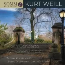 image of Kurt Weill: Violin Concerto/Symphony No. 2