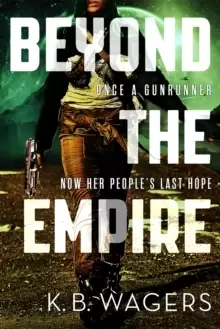 Image of Beyond the Empire : The Indranan War, Book 3