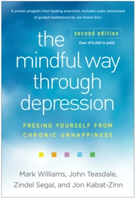 Image of mindful way through depression freeing yourself from chronic unhappiness 9781462553921