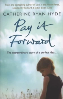 Image of Pay It Forward by Catherine Ryan Hyde Paperback