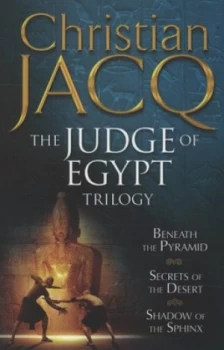 Image of The Judge of Egypt Trilogy by Christian Jacq Paperback