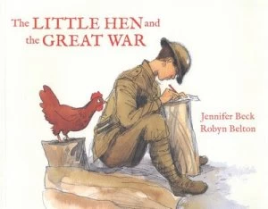 Image of The Little Hen and the Great War by Jennifer Beck Paperback