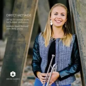 Image of Matilda Lloyd/John Reid Direst Message 20th & 21st Century Works for Trumpet and Piano by Matilda Lloyd CD Album