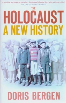 Image of The Holocaust by Doris Bergen Hardback