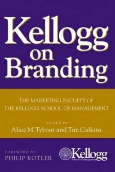 Image of Kellogg on Branding by Alice M. Tybout Hardback