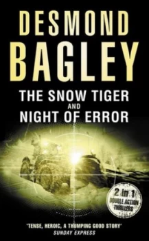 Image of The Snow Tiger and Night of Terror by Desmond Bagley Paperback