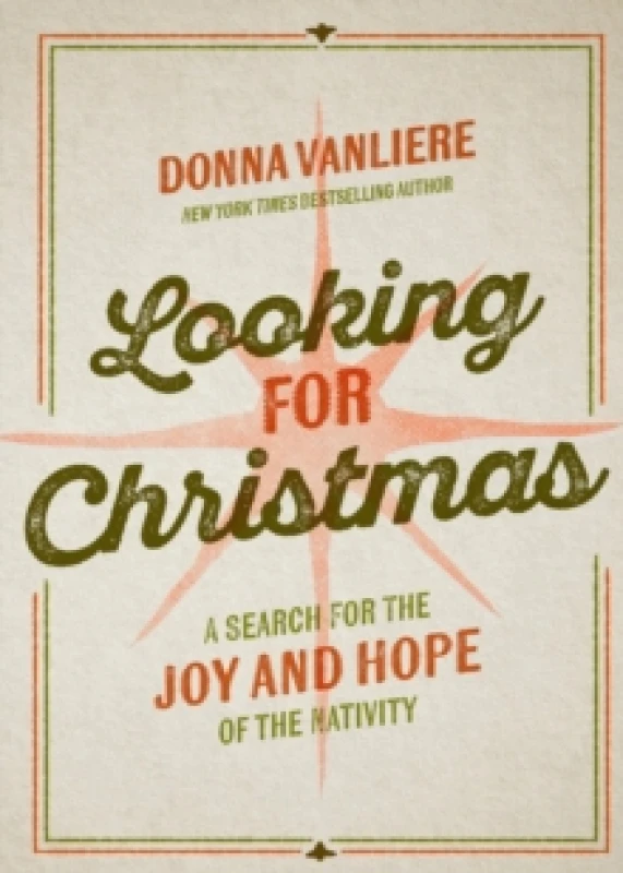 Image of Looking for Christmas. Hardback. By Donna VanLiere Books