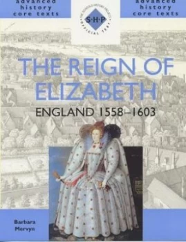 Image of The Reign of Elizabeth by Barbara Mervyn Paperback