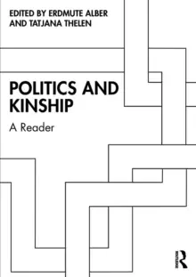 Image of Politics and Kinship : A Reader