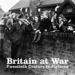 Image of Britain at War by Ammonite Press Book