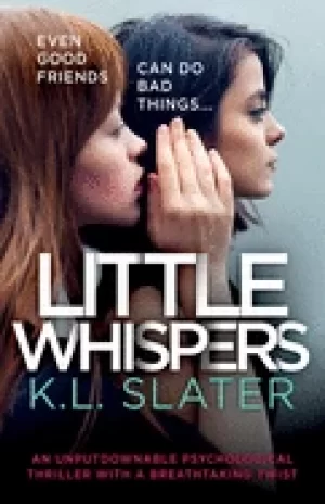 Image of little whispers an unputdownable psychological thriller with a breathtaking