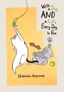 Image of with a dog and a cat every day is fun volume 6