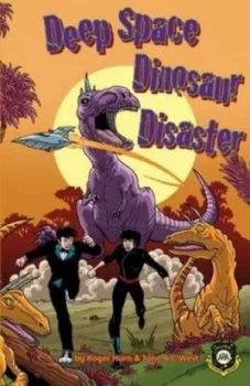 Image of Deep Space Dinosaur Disaster by Roger Hurn Paperback