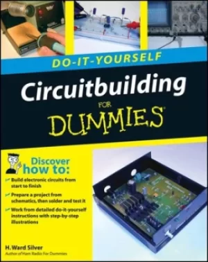 Image of Do-it-yourself circuitbuilding for dummies by H. Ward Silver