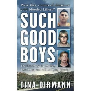 Image of Such Good Boys by Tina Dirmann and Copyright Paperback Collection Book
