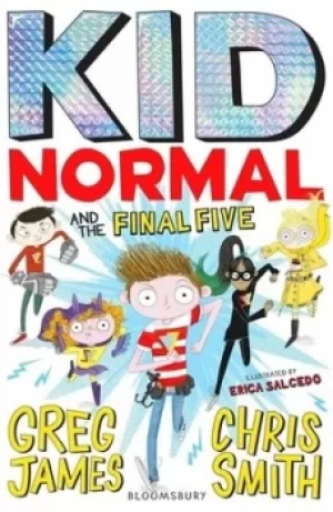Image of Kid Normal and the final five by Greg James