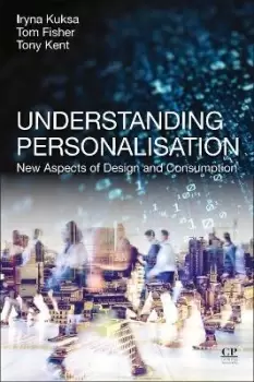 Image of Understanding Personalisation by Iryna Kuksa