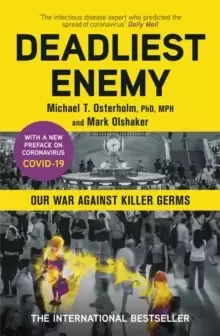 Image of Deadliest Enemy : Our War Against Killer Germs