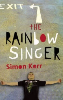 Image of The Rainbow Singer by Simon Kerr Paperback