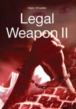 Image of Legal Weapon Ii by Mark Wheeller Paperback
