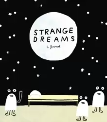 Image of Strange Dreams: a Journal