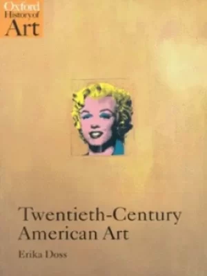 Image of Twentieth-century American art by Erika Doss