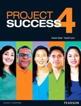 Image of Project Success 4 Student Book with eText by Susan Gaer
