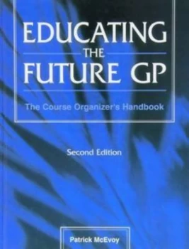 Image of Educating the Future Gp by Patrick Mcevoy Paperback