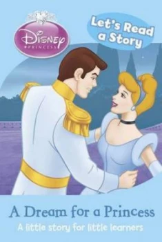 Image of Lets Read a Story - a Dream for a Princess Hardback