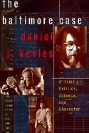 Image of baltimore case a trial of politics science and character