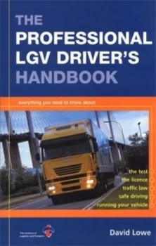 Image of The Professional Lgv Drivers Handbook by David Lowe Paperback