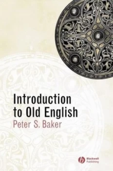 Image of Introduction to Old English by Peter S. Baker Paperback