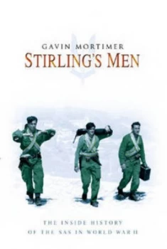 Image of Stirlings Men by Gavin Mortimer Hardback