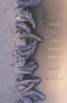 Image of Snow at the Opera House by Liz Mcskeane Paperback