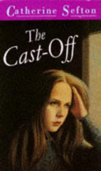 Image of The Cast-Off by Catherine Sefton Paperback