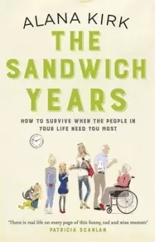 Image of The sandwich years by Alana Kirk
