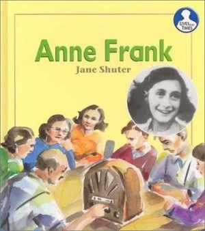 Image of Anne Frank by Jane Shuter Hardback